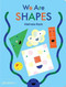 We Are Shapes by Melinda Beck, 9781838664749
