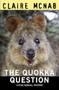 The Quokka Question by Claire McNab, 9781642472035