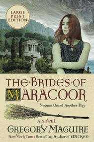 The Brides of Maracoor (A Novel) - 9780063117730 by Gregory Maguire, 9780063117730