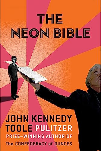 The Neon Bible by John Kennedy Toole, 9780802132079