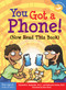 You Got a Phone! (Now Read This Book) by Elizabeth Englander, Katharine Covino, Steve Mark, 9781631986406