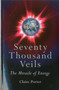 Seventy Thousand Veils by Claire Porter, 9781846943959