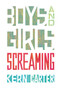 Boys and Girls Screaming by Kern Carter, 9781770866454