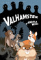 ValHamster by Angela Misri, 9781770866515