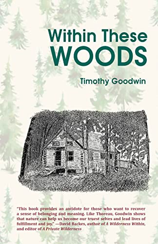 Within These Woods by Timothy Goodwin, Daniel J. Rice, 9781736089422