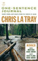 One-Sentence Journal (Short poems and essays from the world at large) by Chris La Tray, Mara Panich, Daniel J. Rice, 9781732496804