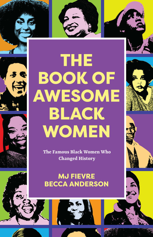 The Book of Awesome Black Women by Becca Anderson, v Fievre, 9781642509298