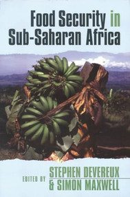 Food Security in Sub-Saharan Africa by Stephen Devereux, Simon Maxwell, 9781853395239