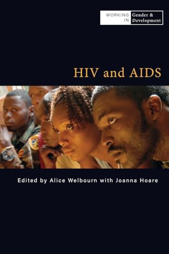 HIV and AIDS by Alice Welbourn, 9780855986032