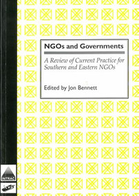 NGOs and Governments (Review of current practice for and southern and eastern NGOs) by Jon Bennett, 9781897748251