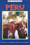 Peru In Focus (A Guide to the People, Politics and Culture) by Jane Holligan, 9781899365173
