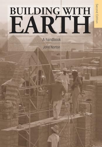 Building with Earth (A handbook) by John Norton, 9781853393372