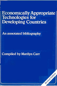 Economically Appropriate Technologies for Developing Countries (An annotated bibliography) by Marilyn Carr, 9780903031752
