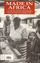 Made in Africa (Learning from carpentry hand-tool projects) by Janet Leek, Andrew Scott, Matthew Taylor, 9781853392092
