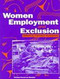 Women, Employment and Exclusion by Caroline Sweetman, 9780855983642
