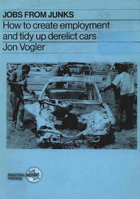 Jobs from Junks by Jon Vogler, 9781853390548