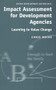 Impact Assessment for Development Agencies (Learning to Value Change) by Chris Roche, 9780855984182