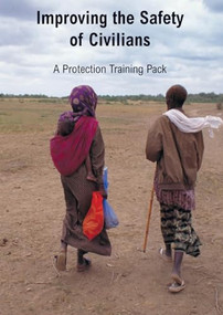 Improving the Safety of Civilians by Oxfam, 9780855986162