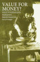 Value for Money? (The impact of small enterprise development) by Malcolm Harper, Gerry Finnegan, 9781853394362