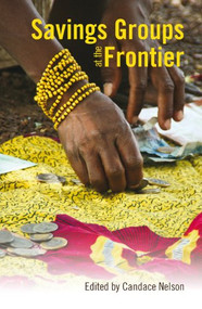 Savings Groups at the Frontier - 9781853397776 by Candace Nelson, 9781853397776