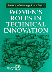 Women's Roles in Technical Innovation by UNIFEM, 9781853393075