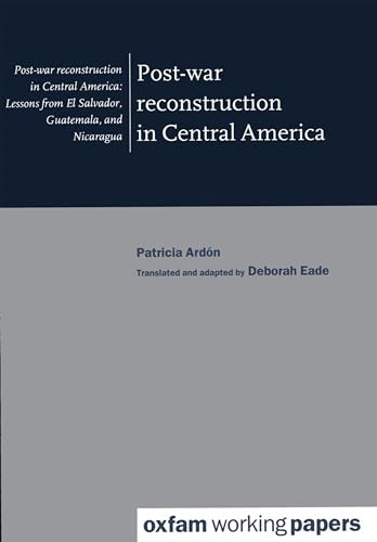 Post-war Reconstruction in Central America by P Ardon, 9780855984052