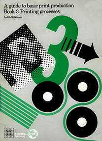 Printing Processes by Judith Wilkinson, 9780946688760