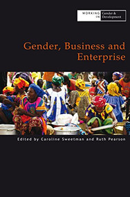 Gender, Business and Enterprise - 9781788530071 by Caroline Sweetman, Ruth Pearson, 9781788530071