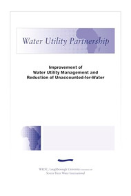Improvement of Water Utility Management and Reduction of Unaccounted-for-Water by WEDC, 9781843801061