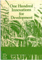 One Hundred Innovations For Development by Sten Joste, Een Gillis, 9781853390951