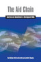 The Aid Chain (Coercion and Commitment in Development NGOs) by Tina Wallace, Lisa Bornstein, Jennifer Chapman, 9781853396267