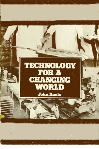 Technology for a Changing World by John Davis, Roger England, 9780903031561