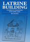 Latrine Building (A handbook to implementing the Sanplat system) by Bjorn Brandberg, 9781853393068