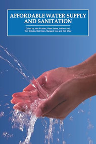 Affordable Water Supply and Sanitation by John Pickford, Peter Barker, Adrian Load, 9781853392948
