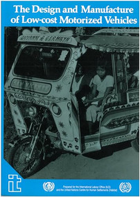 Design and Manufacture of Low-Cost Motorized Vehicles by ILO, 9781853390708