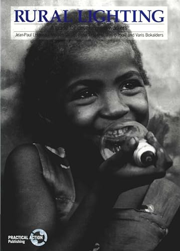 Rural Lighting (A guide for development workers) by Jean-Paul Louineau, 9781853392009