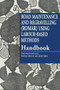 Road Maintenance and Regravelling (ROMAR) Using Labour-Based Methods (Handbook) by Claes-Axel Andersson, 9781853393488