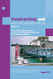 Contracting Out Water and Sanitation Services: Volume 2. Case studies and analysis of Service and Management contracts in developing countries by Kevin Sansom, Richard Franceys, 9781843800132