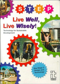 Live Well, Live Wisely (Technology for sustainable development) by Cath Miller, 9781853395123
