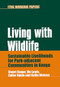 Living with Wildlife (Sustainable livelihoods for park-adjacent communities in Kenya) by Stuart Coupe, Viv Lewis, Zadoc Ogutu, 9781853395376