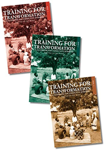 Training for Transformation (A handbook for community workers Books 1-3) by Anne Hope, Sally Timmel, 9781853393532