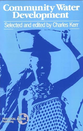 Community Water Development by Charles Kerr, 9780946688234