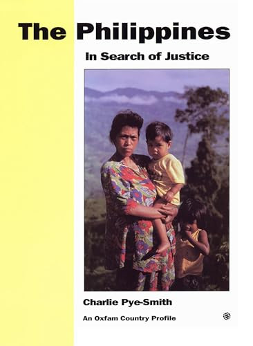The Philippines (In Search of Justice) by Charlie Pye-Smith, 9780855983673