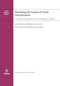 Modelling the Impact of Trade Liberalisation (A Critigue of Computable General Equilibrium Models) by Lance Taylor, 9780855985851