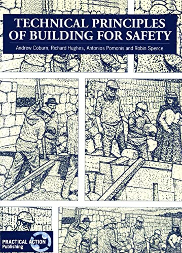Technical Principles of Building for Safety by Andrew Coburn, Richard Hughes, Antonios Pomonis, 9781853391828