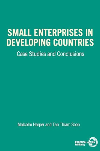 Small Enterprises in Developing Countries by Malcolm Harper, Tom Soon, 9780903031622