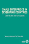 Small Enterprises in Developing Countries by Malcolm Harper, Tom Soon, 9780903031622