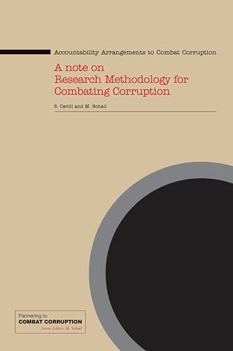 Accountability Arrangements to Combat Corruption: A Note on Research Methodology for Combating Corruption by M Sohail, Sue Cavill, 9781843801207