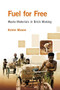 Fuel for Free? (Waste Materials in Brick Making) by Kelvin Mason, 9781853396250