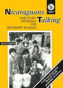 Nicaraguans Talking (Case Study Materials for Secondary Schools) by Duncan Green, 9780906156506